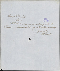 Daniel Pierce Thompson, [Montpelier, VT.?], autograph note signed to Stringer and Townsend