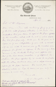 Houghton, Mifflin, &amp; Co. typed letter signed to Thomas Wentworth Higginson, Cambridge, Mass., 16 April 1884