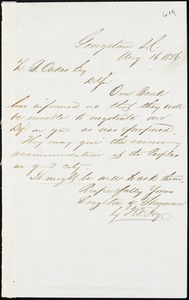 Leighton &amp; Sherman (W.F. Joy), Georgetown, manuscript note signed to Ziba B. Oakes, 16 August 1856