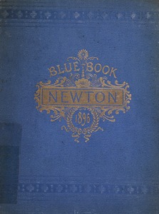 Blue book of Newton ... containing lists of the leading residents, societies, etc. with street directory and new map.