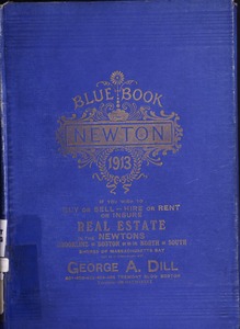 Blue book of Newton ... containing lists of the leading residents, societies, etc. with street directory and new map.