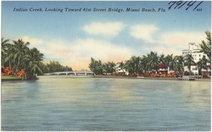Indian Creek, Looking toward 41st Street Bridge, Miami Beach, Florida
