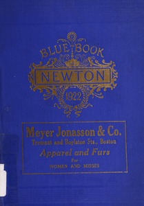 Blue book of Newton ... containing lists of the leading residents, societies, etc. with street directory and new map.